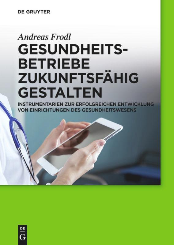 Vorderes Coverbild Gesundheitsbetriebe zukunftsfähig gestalten