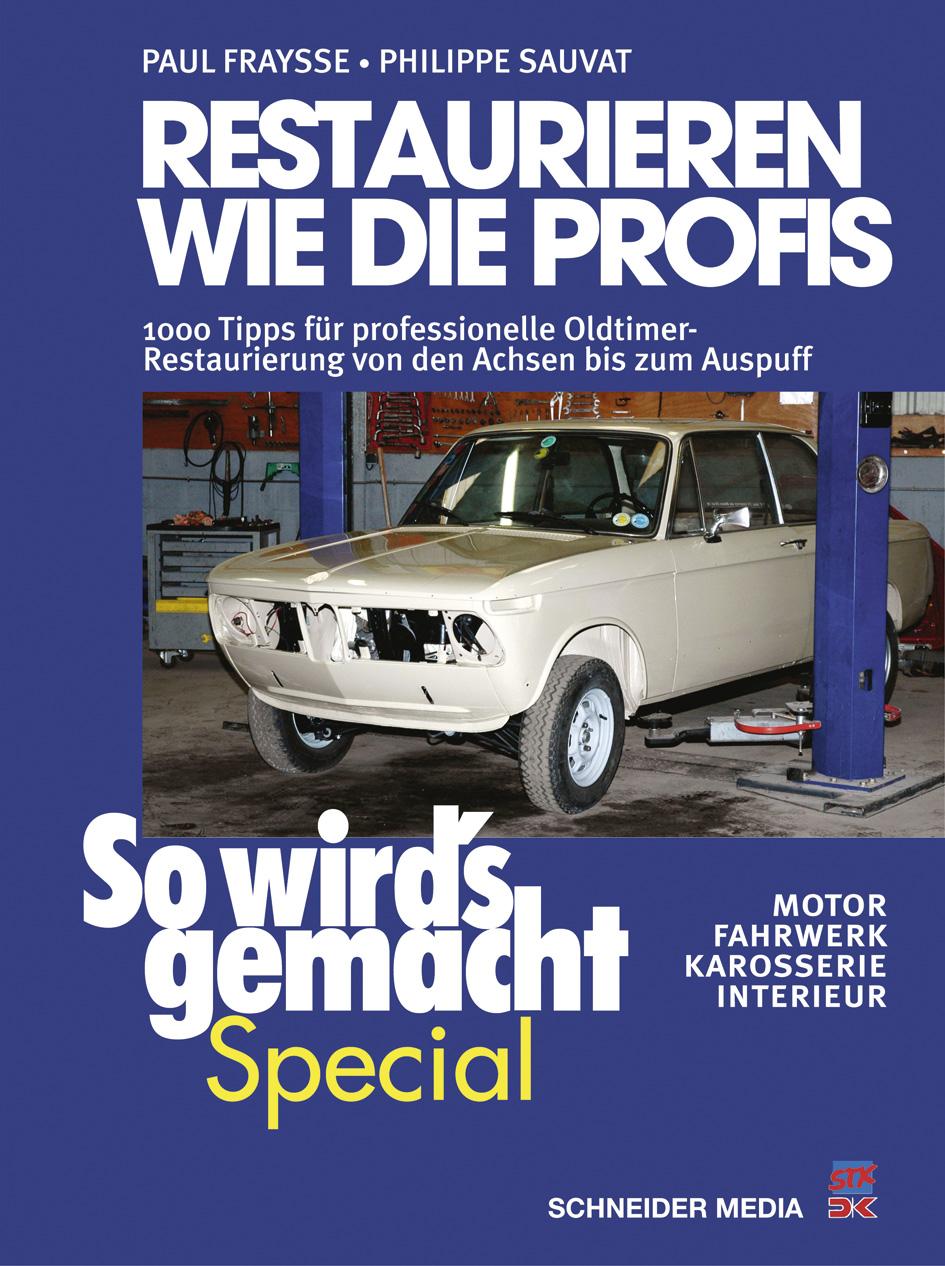Vorderes Coverbild So wird's gemacht Special 02: Restaurieren wie die Profis