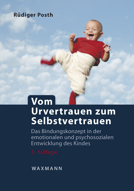 Vorderes Coverbild Vom Urvertrauen zum Selbstvertrauen