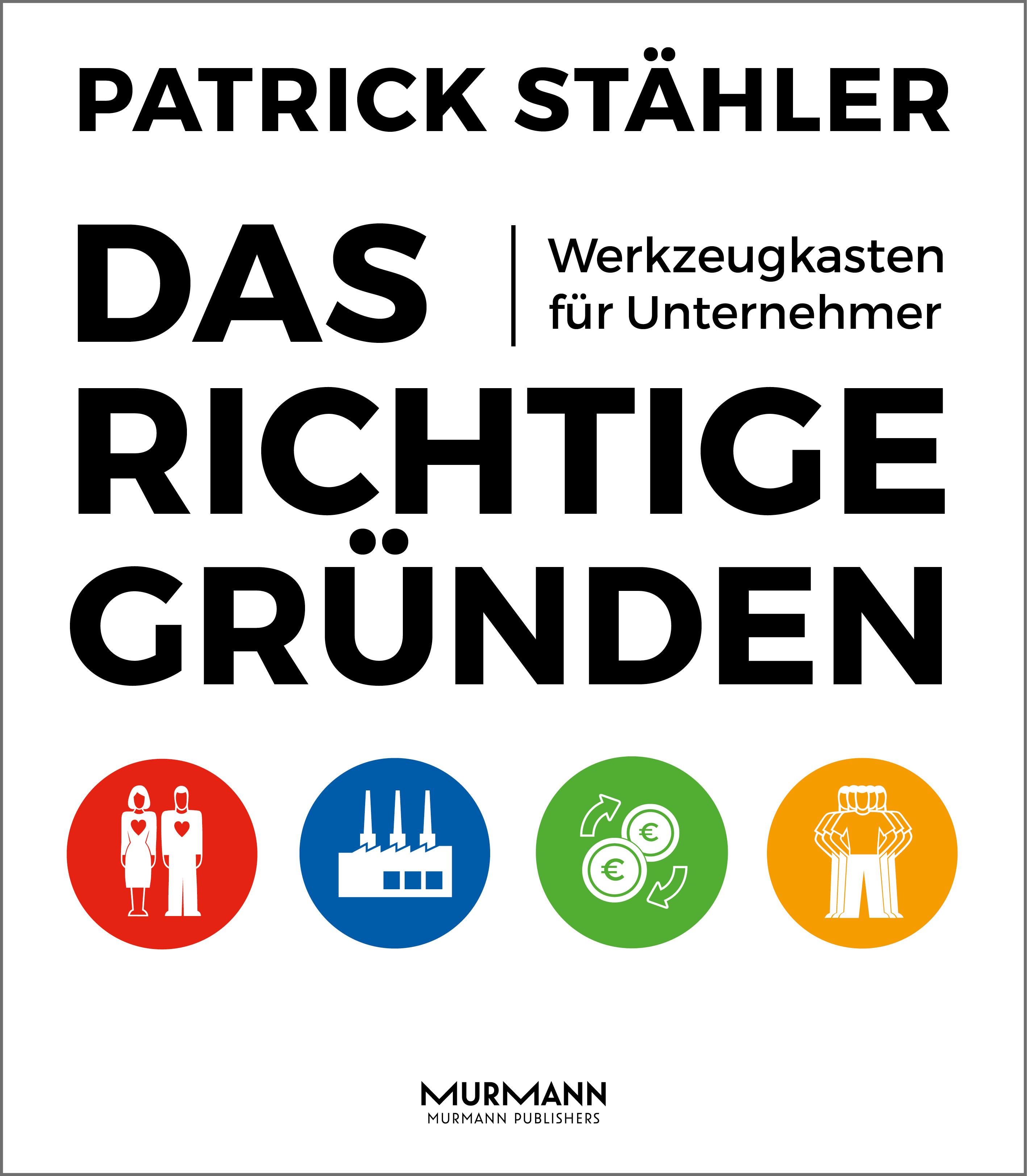 Vorderes Coverbild Das Richtige gründen