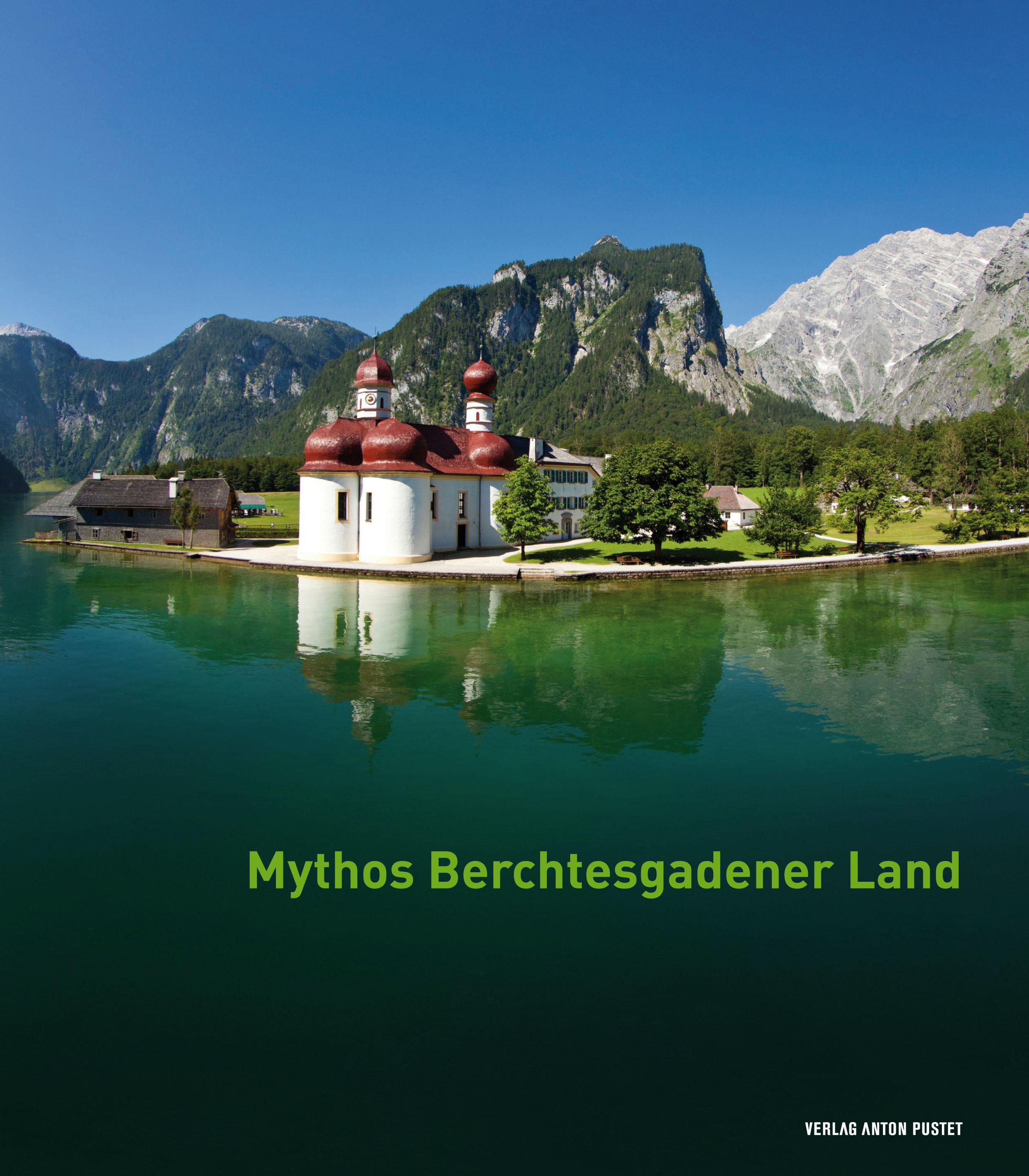 Vorderes Coverbild Mythos Berchtesgadener Land