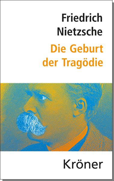 Vorderes Coverbild Die Geburt der Tragödie