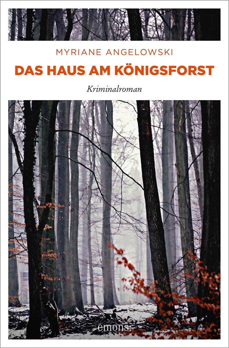 Vorderes Coverbild Das Haus am Königsforst