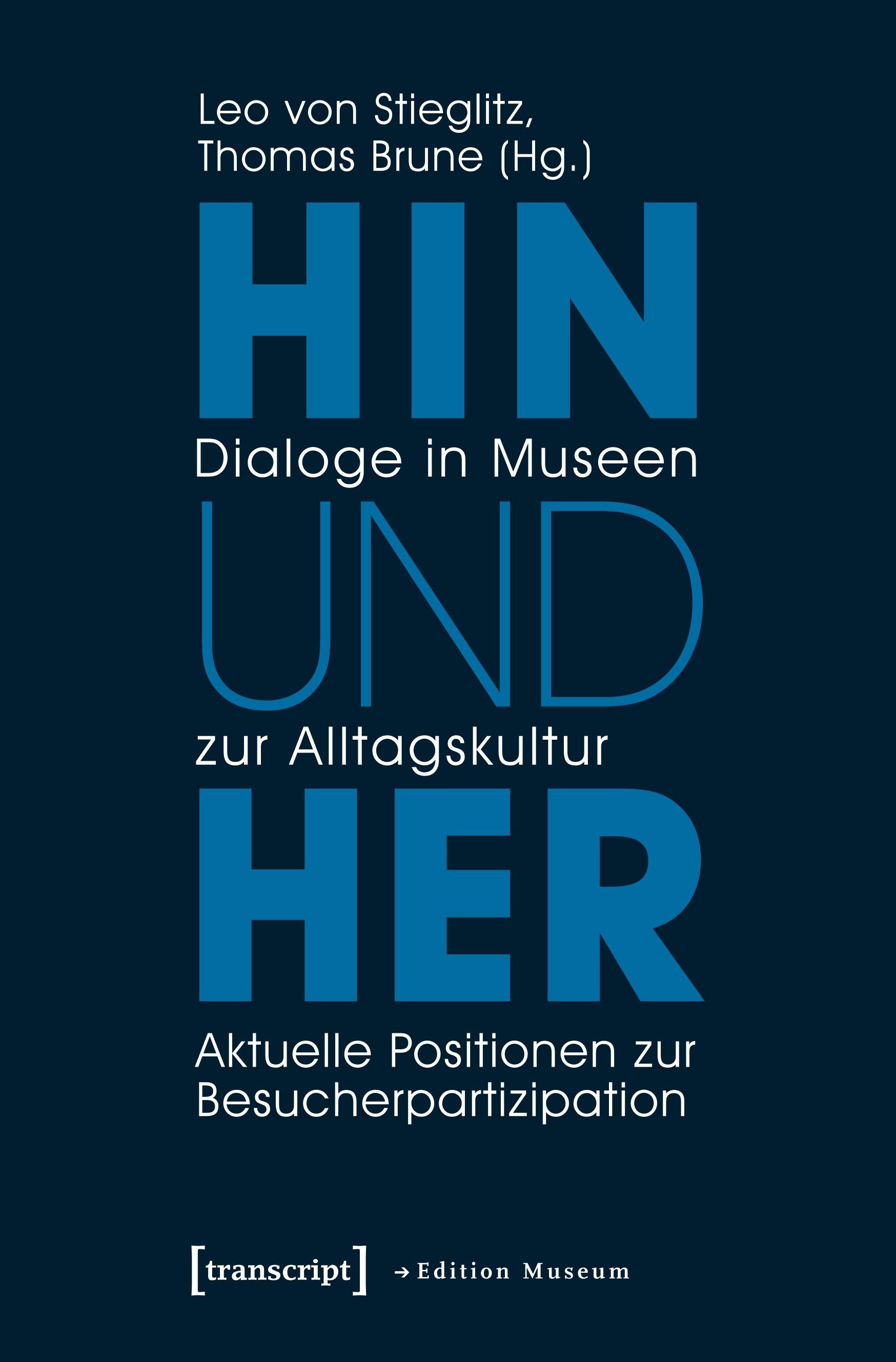 Vorderes Coverbild Hin und her - Dialoge in Museen zur Alltagskultur