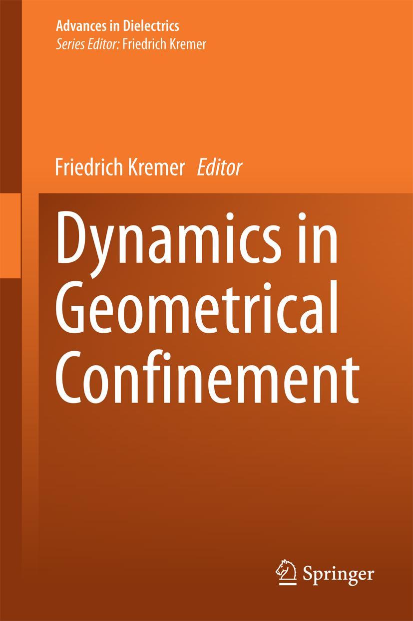 Vorderes Coverbild Dynamics in Geometrical Confinement