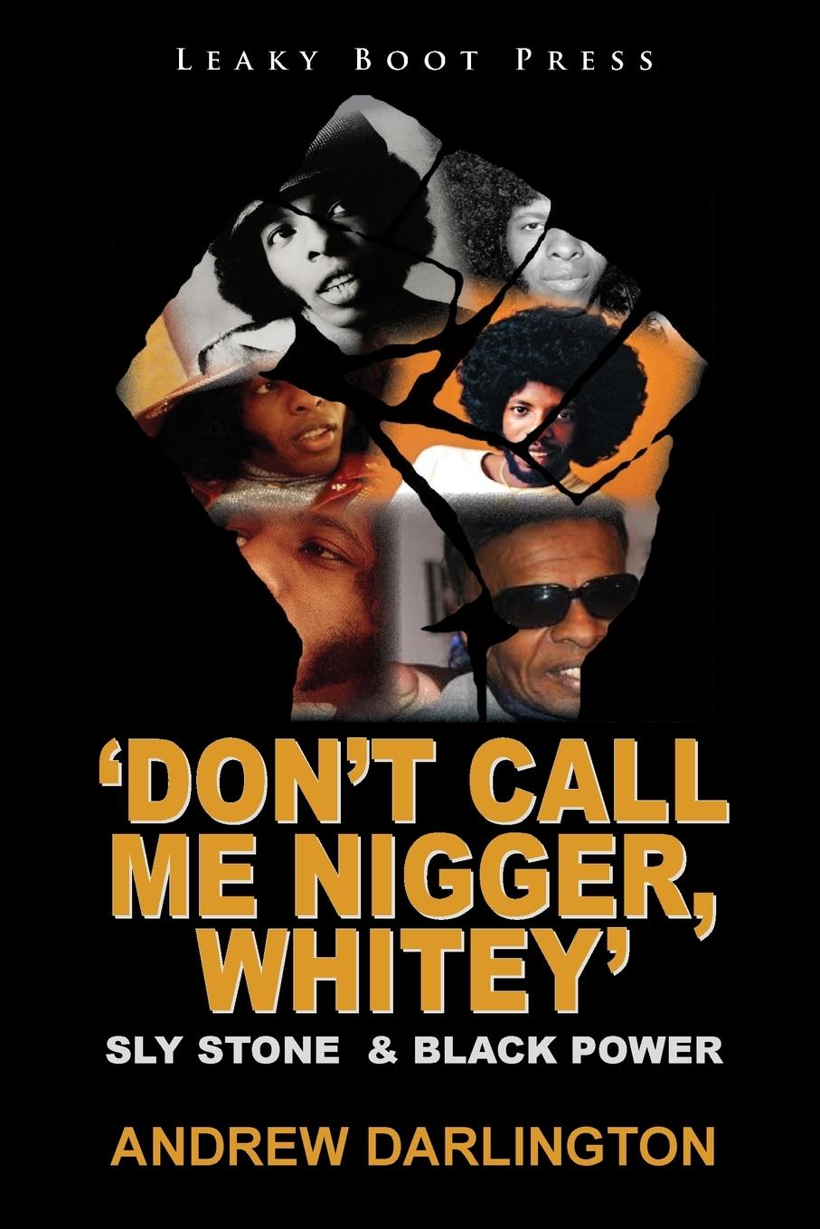 Vorderes Coverbild 'Don't Call Me Nigger, Whitey'
