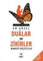 Vorderes Coverbild Günlük Yasamda En Güzel Dualar ve Zikirler