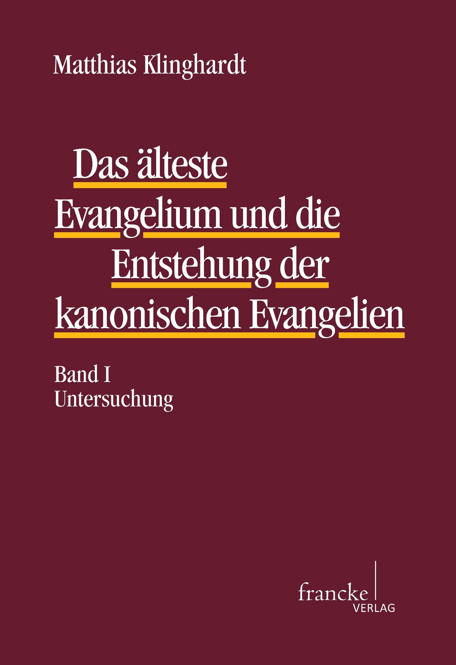 Vorderes Coverbild Das älteste Evangelium und die Entstehung der kanonischen Evangelien