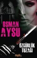 Vorderes Coverbild Özgürlük Tuzagi