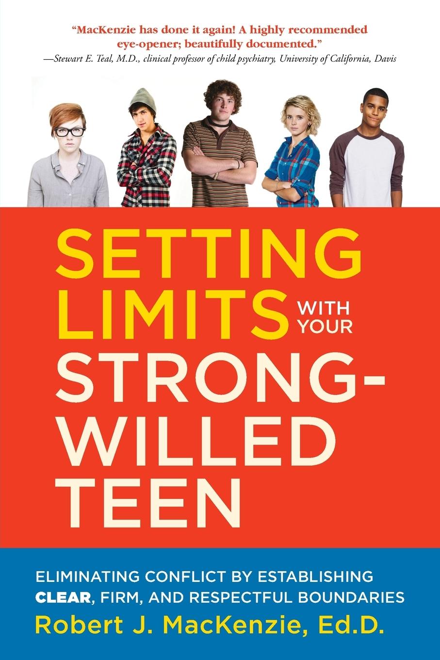 Vorderes Coverbild Setting Limits with your Strong-Willed Teen