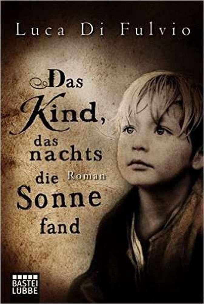 Vorderes Coverbild Das Kind, das nachts die Sonne fand