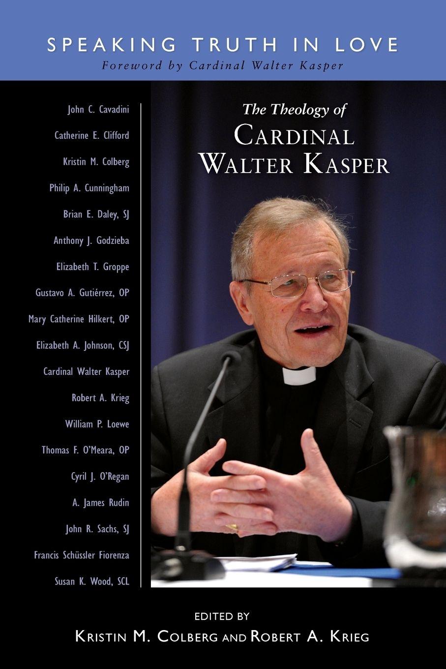 Vorderes Coverbild Theology of Cardinal Walter Kasper