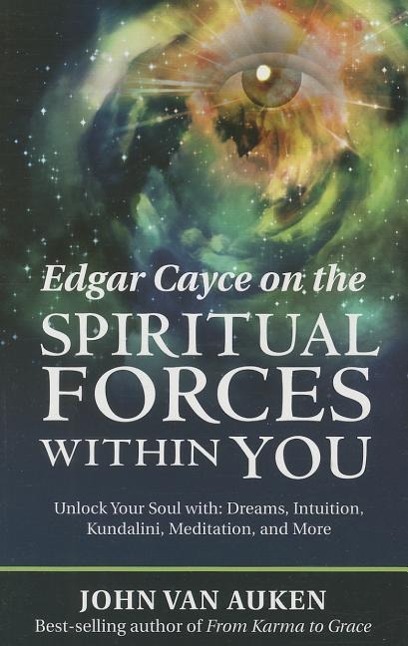 Vorderes Coverbild Edgar Cayce on the Spiritual Forces Within You