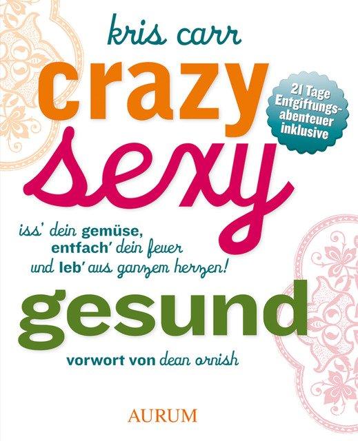 Vorderes Coverbild Crazy sexy gesund
