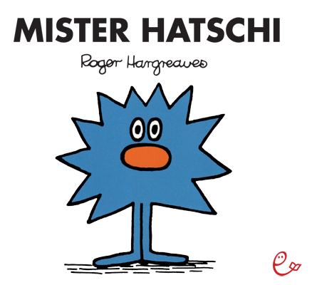 Vorderes Coverbild Mister Hatschi