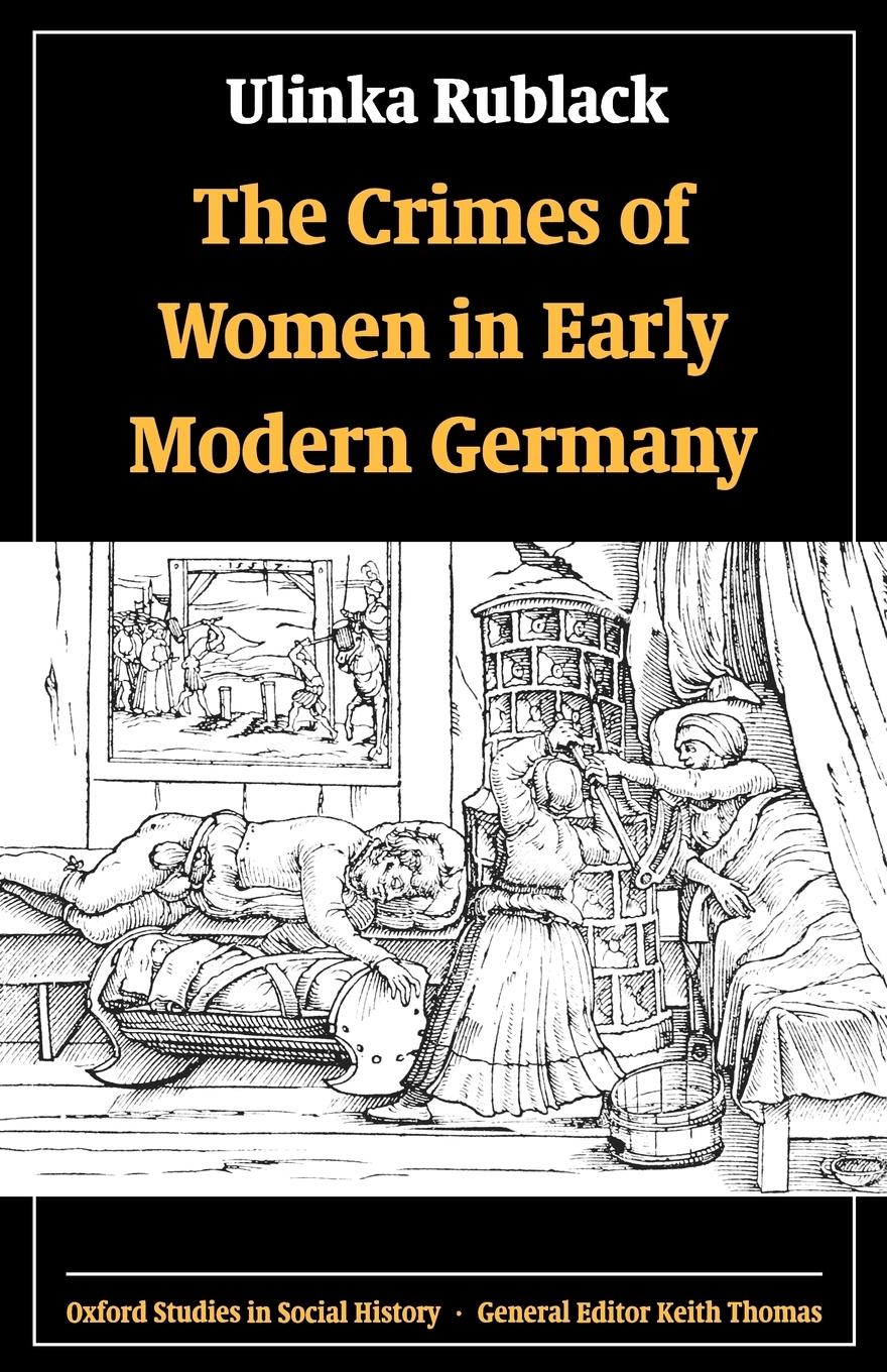 Vorderes Coverbild The Crimes of Women in Early Modern Germany