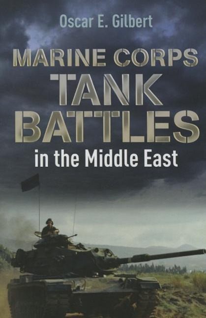 Vorderes Coverbild Marine Corps Tank Battles in the Middle East