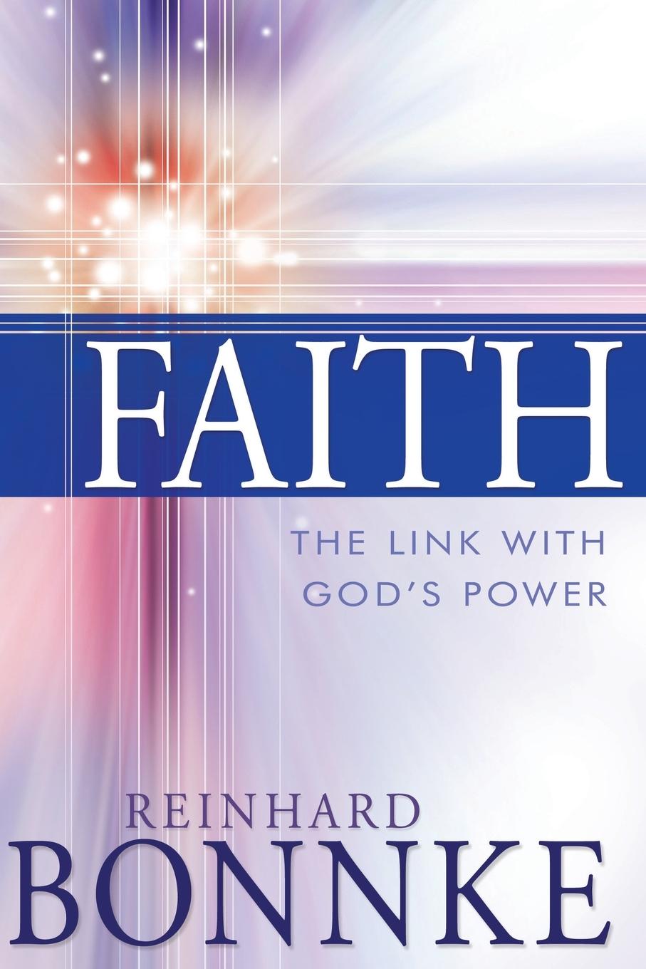 Vorderes Coverbild Faith: The Link with God's Power