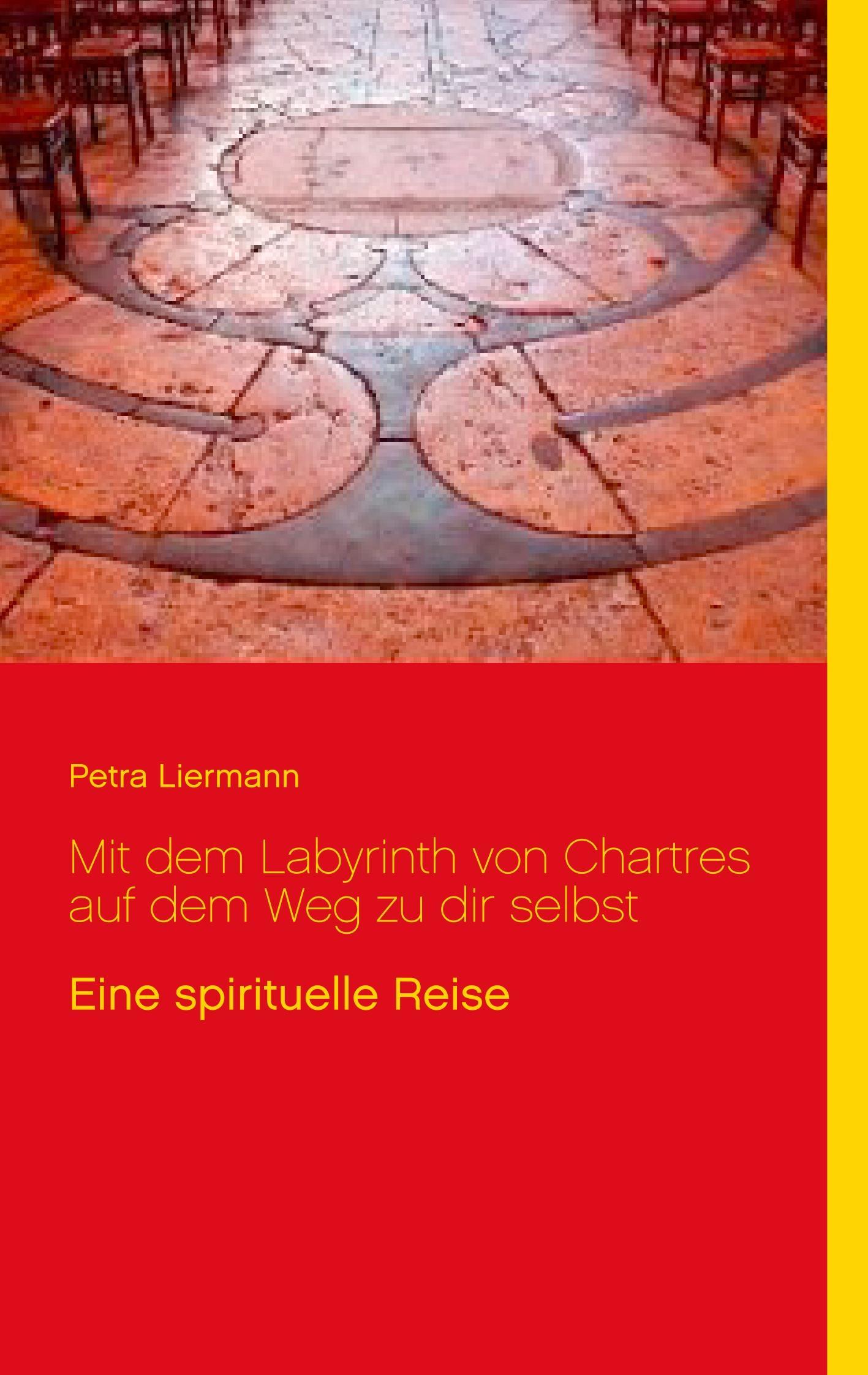Vorderes Coverbild Mit dem Labyrinth von Chartres auf dem Weg zu dir selbst