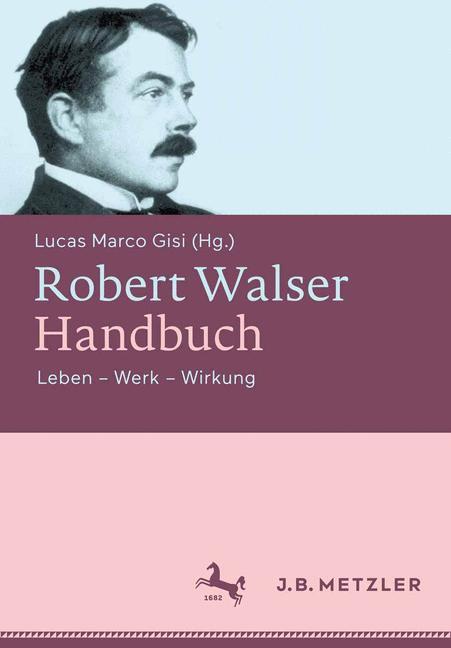 Vorderes Coverbild Robert Walser-Handbuch