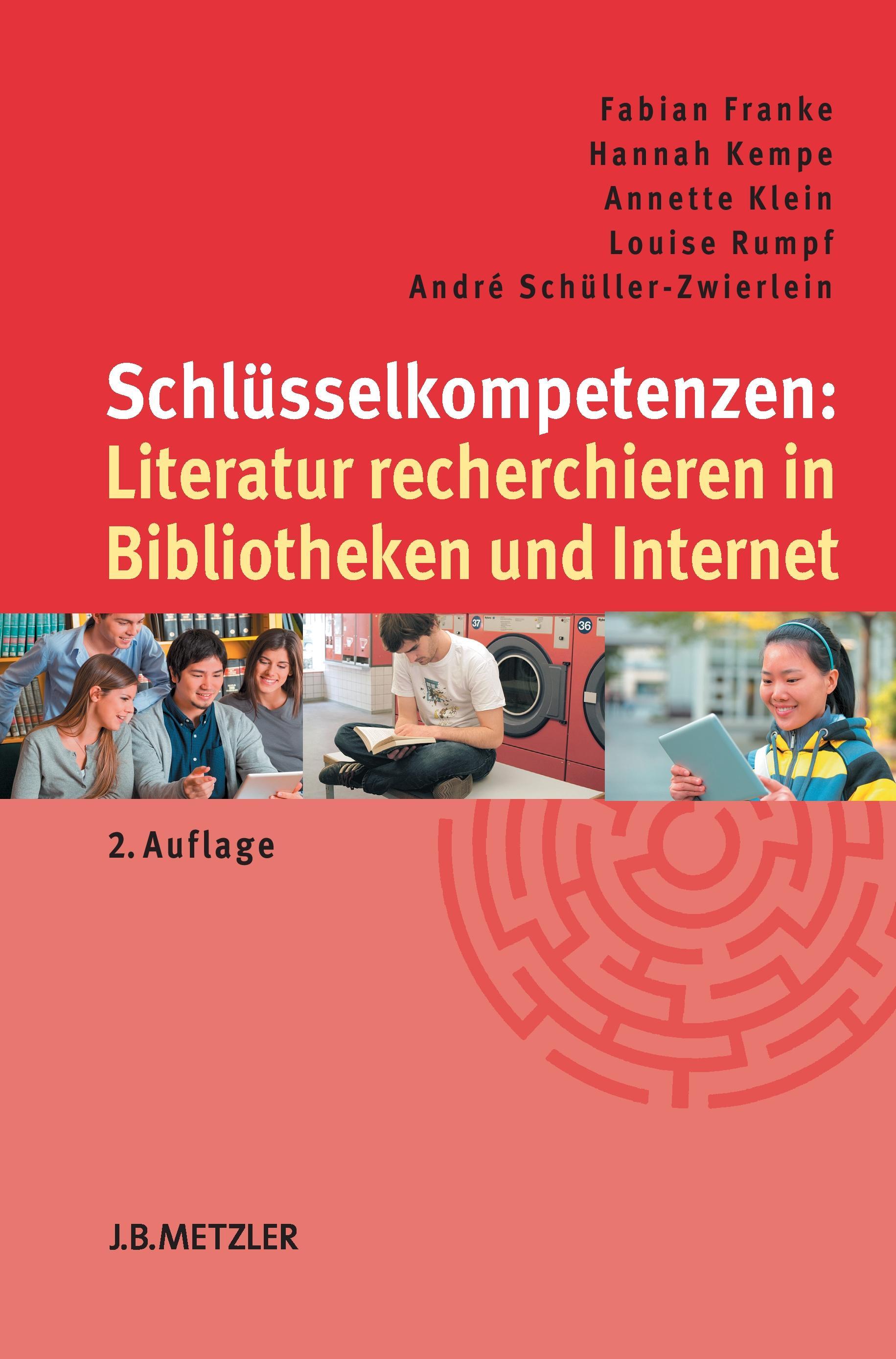 Vorderes Coverbild Schlüsselkompetenzen: Literatur recherchieren in Bibliotheken und Internet