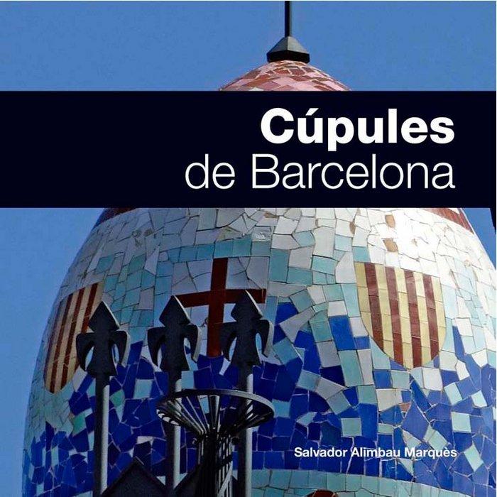 Vorderes Coverbild Cúpules de Barcelona