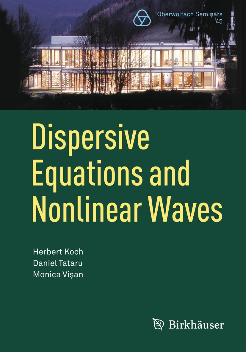 Vorderes Coverbild Dispersive Equations and Nonlinear Waves