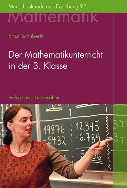 Vorderes Coverbild Der Mathematikunterricht in der 3. Klasse