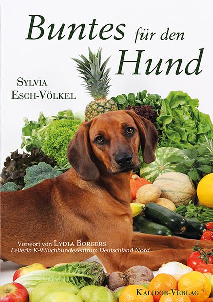 Vorderes Coverbild Buntes für den Hund