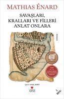 Vorderes Coverbild Savaslari, Krallari ve Filleri Anlat Onlara