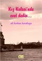 Vorderes Coverbild Kiz Kulesinde Evet Dedin...