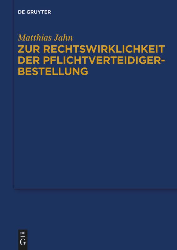 Vorderes Coverbild Zur Rechtswirklichkeit der Pflichtverteidigerbestellung