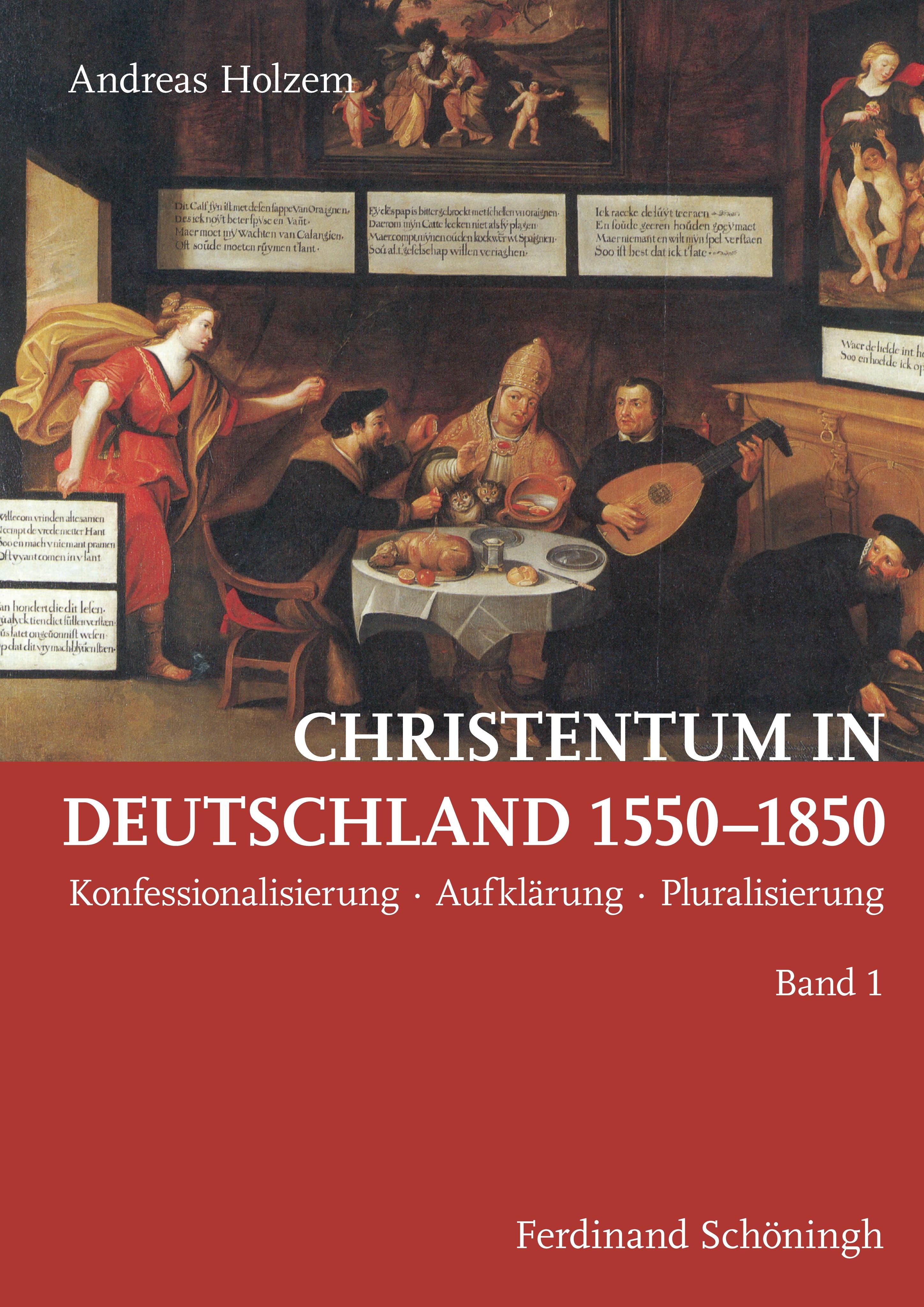 Vorderes Coverbild Christentum in Deutschland 1550-1850