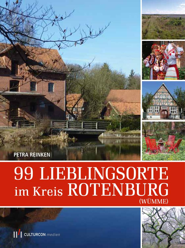 Vorderes Coverbild 99 Lieblingsorte in Rotenburg (Wümme)