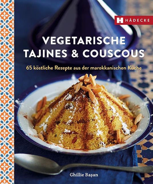 Vorderes Coverbild Vegetarische Tajines & Couscous