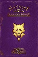 Vorderes Coverbild Hayalet Benim Adim Slither