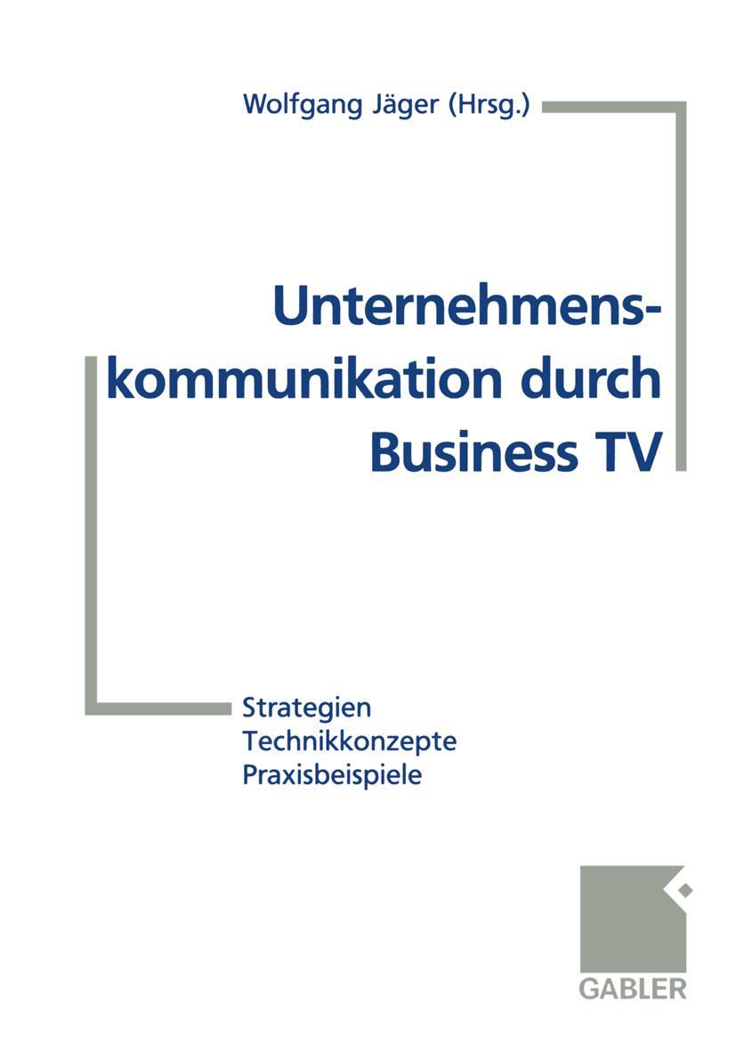 Vorderes Coverbild Unternehmenskommunikation durch Business TV