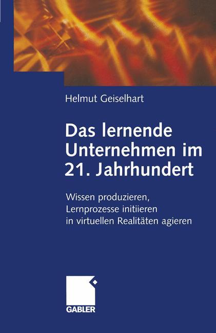 Vorderes Coverbild Das lernende Unternehmen im 21. Jahrhundert