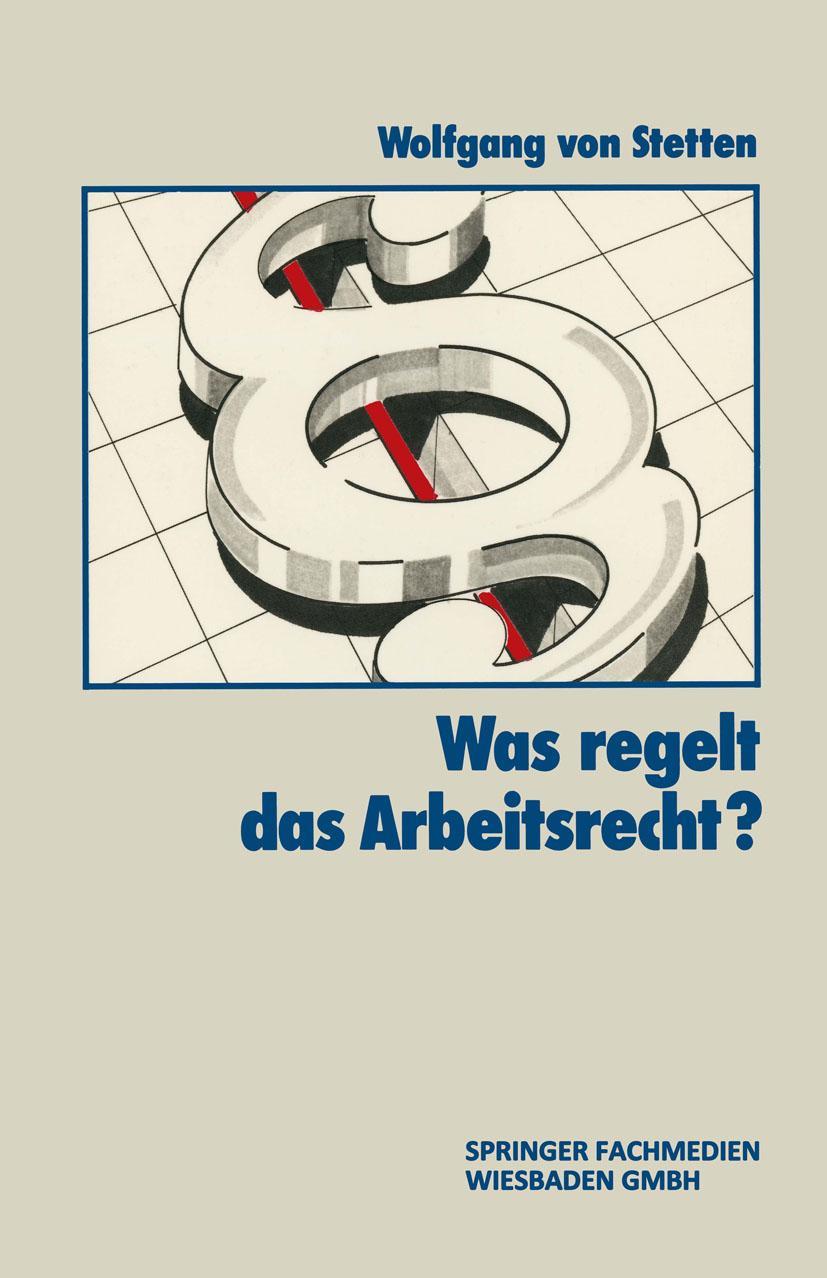 Vorderes Coverbild Was Regelt das Arbeitsrecht?