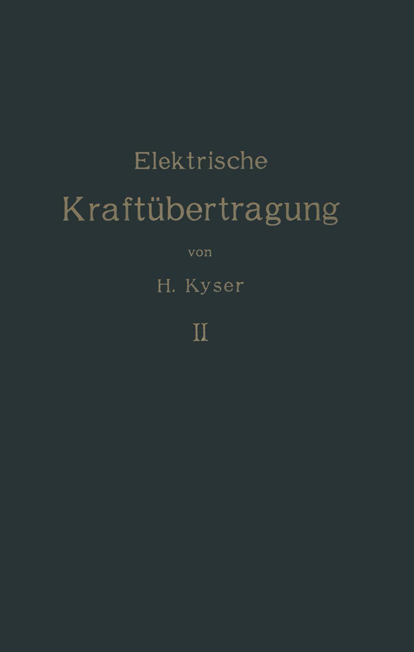 Vorderes Coverbild Die elektrische Kraftübertragung