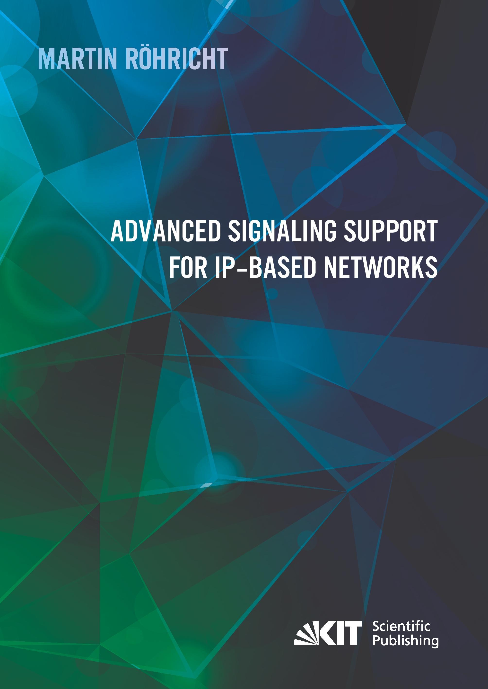 Vorderes Coverbild Advanced Signaling Support for IP-based Networks