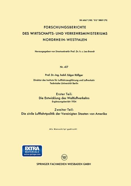 Vorderes Coverbild Erster Teil: Die Entwicklung des Weltluftverkehrs. Zweiter Teil: Die zivile Luftfahrtpolitik der Vereinigten Staaten von Amerika