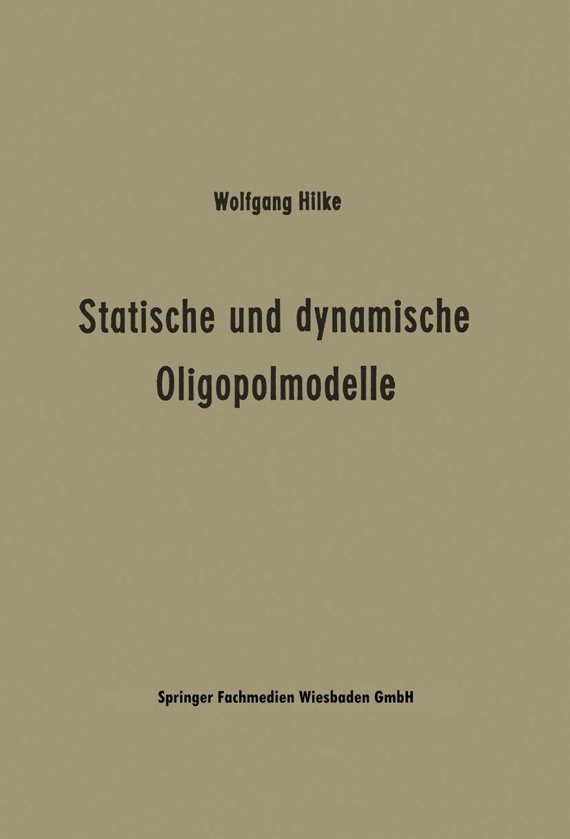 Vorderes Coverbild Statische und dynamische Oligopolmodelle