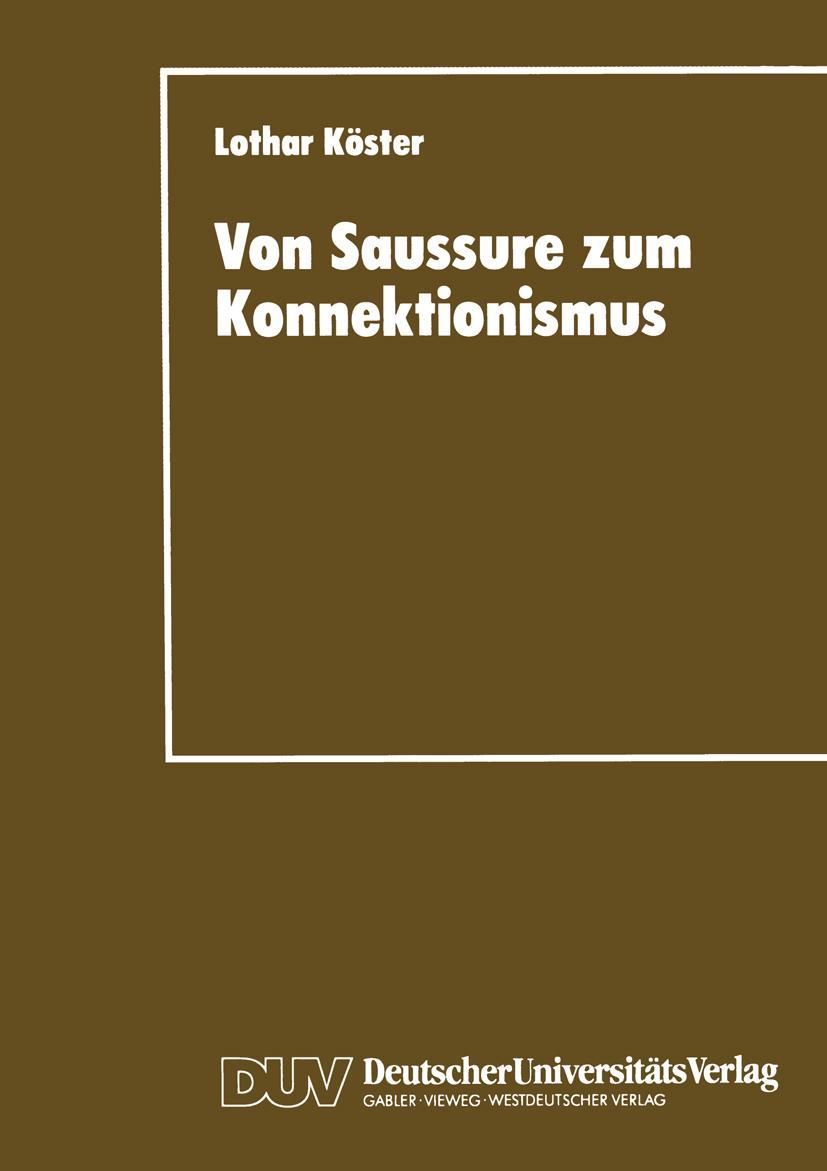 Vorderes Coverbild Von Saussure zum Konnektionismus