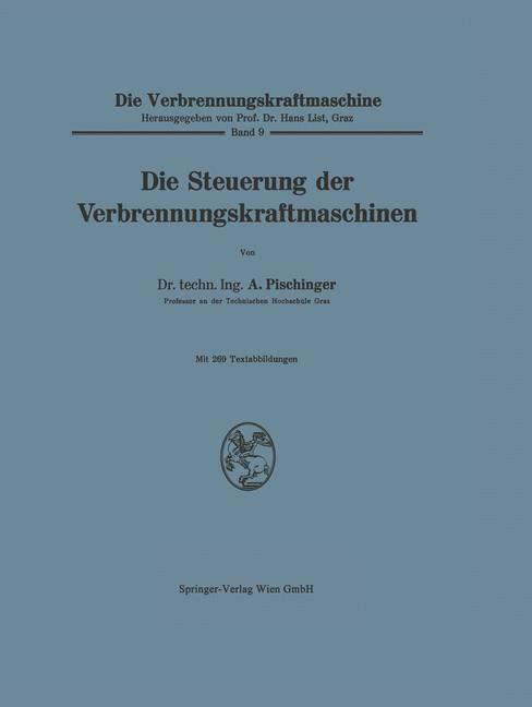 Vorderes Coverbild Die Steuerung der Verbrennungskraftmaschinen