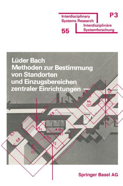 Vorderes Coverbild Methoden zur Bestimmung von Standorten und Einzugsbereichen zentraler Einrichtungen