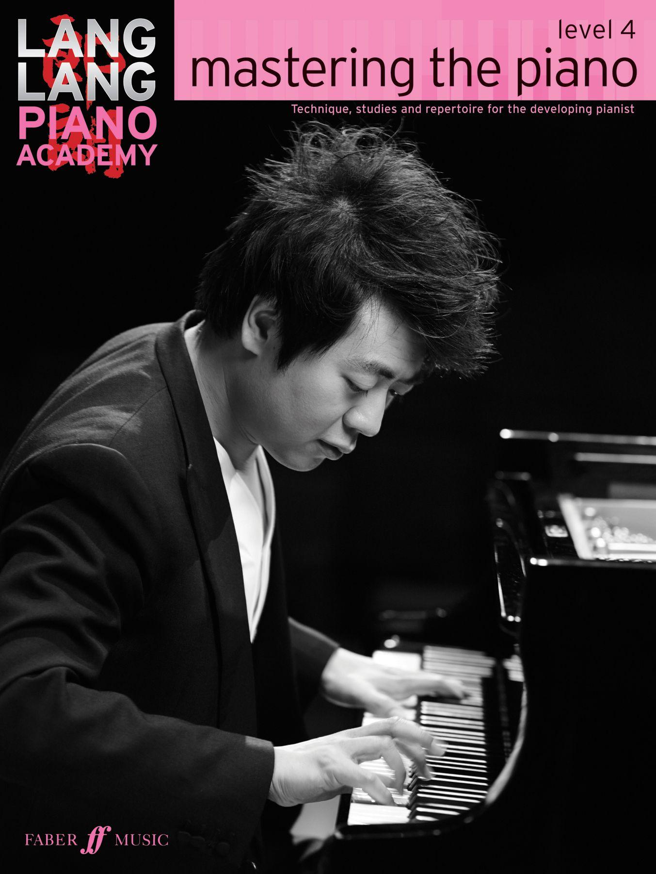 Vorderes Coverbild Lang Lang Piano Academy: mastering the piano level 4