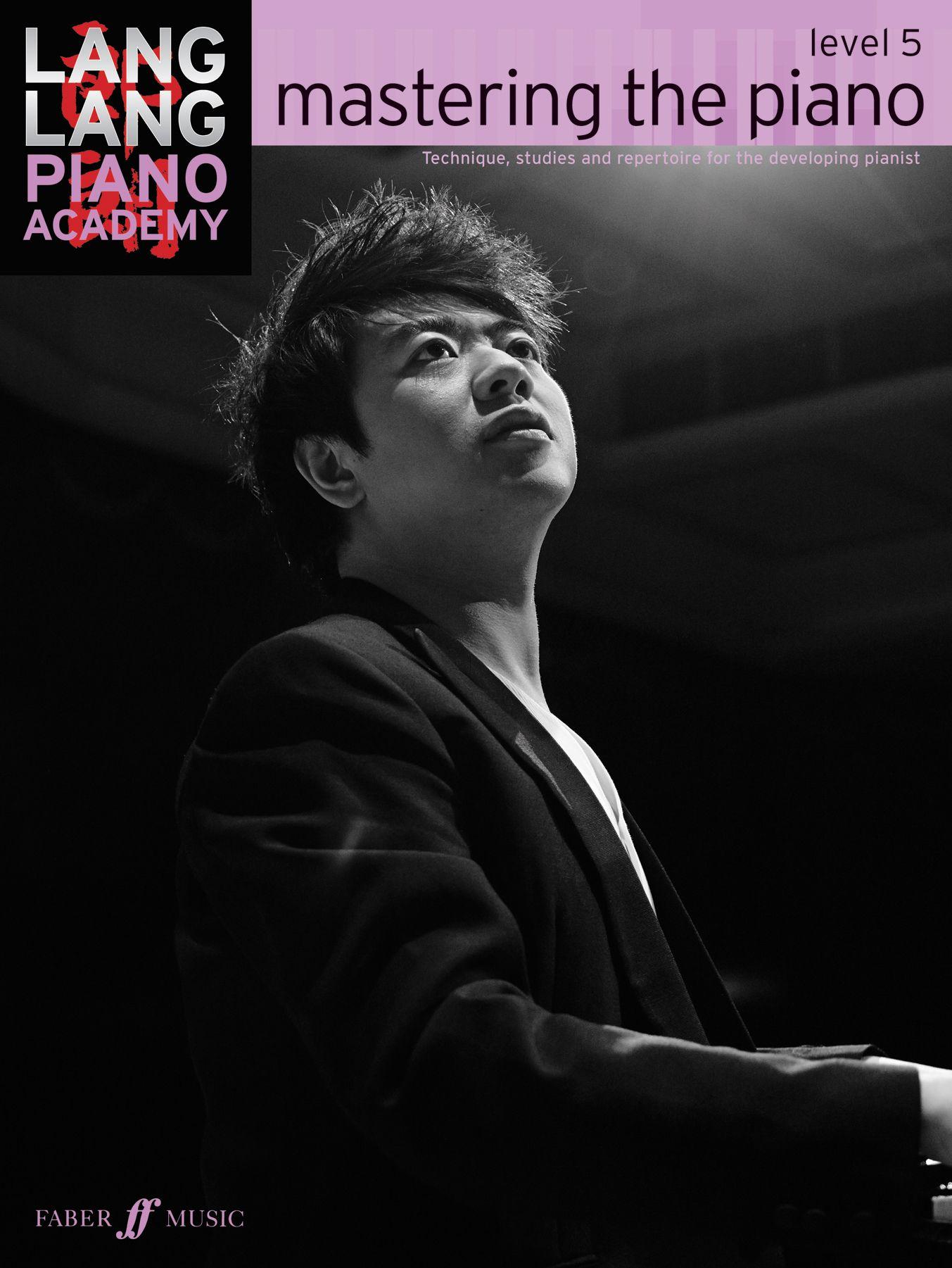 Vorderes Coverbild Lang Lang Piano Academy: mastering the piano level 5