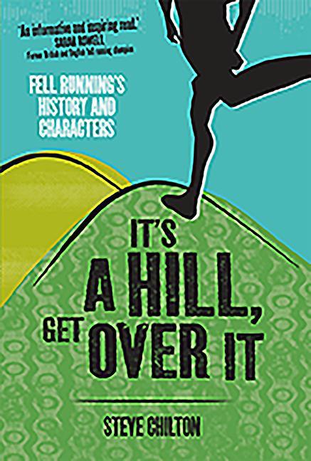 Vorderes Coverbild It's a Hill, Get Over It