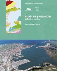 Vorderes Coverbild Bahía de Santander : atlas geotécnico